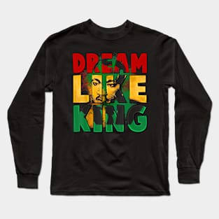Black History Month Martin Have Dream Luther King Day Long Sleeve T-Shirt